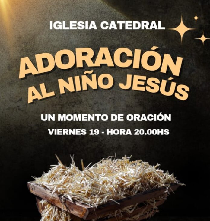 adoracion al Niño Jesus en Catedral Flyr